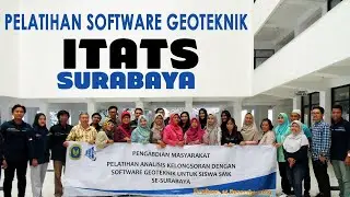 Pelatihan Software Geoteknik di ITATS Surabaya
