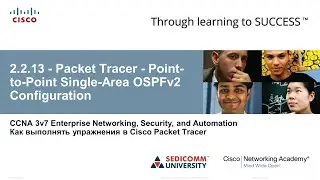 Курс Молодого Бойца Cisco Часть 3 2021 CCNA 3 ENSA 2.2.13 Packet Tracer &ndash; P2P SingleArea OSPFv2 Conf