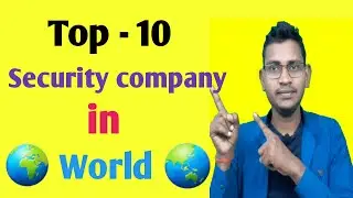 Top 10 security company in world  // Rank wise //