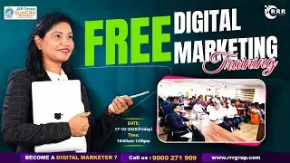 FREE Digital Marketing Session held by JSR Group Suncity ( RRR Team) on 17th Oct 25 ( Friday) at Hyd