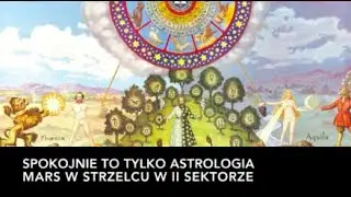 Mars w Strzelcu w II Sektorze