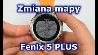 Zmienianie mapy w Garmin Fenix 5 PLUS