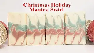 Christmas Holiday Mantra Swirl Technique | Cold Process Soap Making