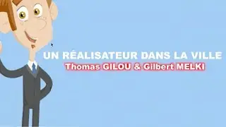 UN R&Eacute;ALISATEUR DANS LA VILLE : Thomas Gilou & Gilbert MELKI (N&icirc;mes)