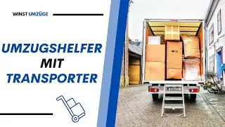 Umzugshelfer mit Transporter - WINST Umz&uuml;ge & Transporte