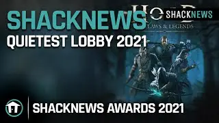 Shacknews Quietest Lobby 2021 - Hood: Outlaws & Legends