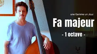 Fa majeur - 1 octave