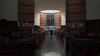 Urban exploring is fun until&hellip;