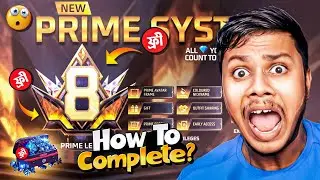 NEW🔥PRIME SYSTEM ALL DETAILS🥳8 PRIME || FREE FIRE NEW PRIME SYSTEM || FF NEW PRIME