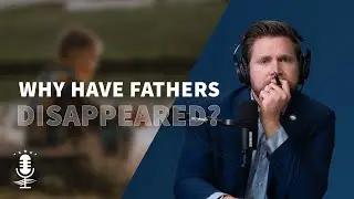 Beyond toxic masculinity: Society's need for strong fathers