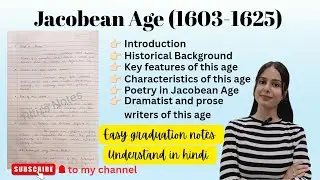 Jacobean Age | Jacobean Age notes with pdf | Easy handwritten notes| Understand in hindi