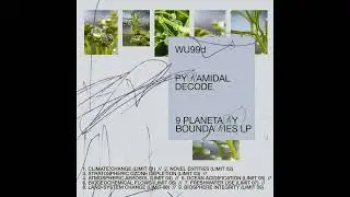 Pyramidal Decode - Atmospheric Aerosol (Limit 04) [WU99d]