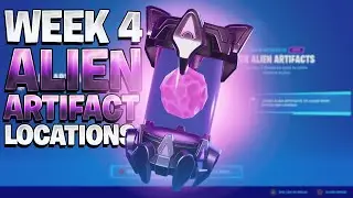 All Week 4 ALIEN ARTIFACTS In Fortnite (All 5 Alien Artifact Locations)