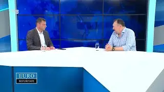 EUROSECURITATE cu Alexandru Tănase, din 02.08.2025, ora 10:00