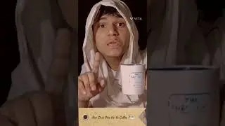 Do You Drink Tea Or Coffee ? ☕ #tealove  #acting #act #india #shorts #comedy #viral #videos #short