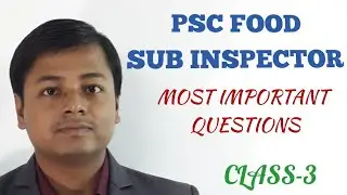 Psc food sub inspector || previous year questions||food S I QUESTIONS||class 3