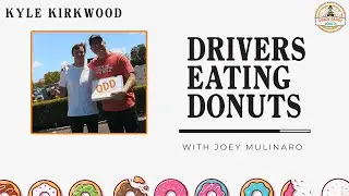 Kyle Kirkwood Keeps Big Checks Only | Drivers Eating Donuts