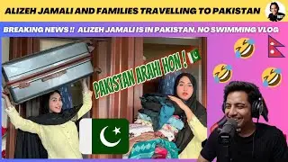 ALIZEH JAMALI IS IN KARACHI, PAKISTAN 🇵🇰 | ALIZEH DID SWIMMING VLOG PRANK 🤣🤣 | Reaction Video