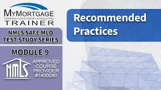 Non Traditional Mortgage Practices | NMLS SAFE MLO Exam Study