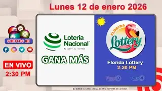 Loter&iacute;a Nacional Gana M&aacute;s y Florida  Lottery en VIVO │Lunes 12 de enero 2026 &ndash; 2:30 PM