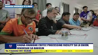 KAUNA-UNAHANG COFFEE PROCESSING FACILITY SA LA UNION, BINUKSAN SA BAGULIN