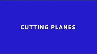 🔹Cutting Planes
