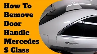 Как снять/заменить дверную ручку Mercedes S-класса 2017 года | Как снять дверную ручку S-класса