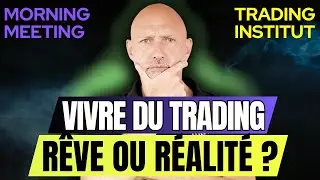 💸 Peut-on Vraiment Vivre du Trading ? La V&eacute;rit&eacute; Sans Filtre !
