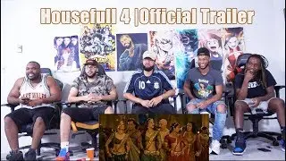 Housefull 4 |Official Trailer| Akshay | Riteish|Bobby| REACTION