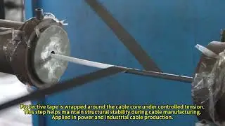 Cable Wrapping / Taping Process | Manufacturing Detail