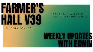 DeFi Land Farmer's Hall v39 - DeFi Land Birthday Week