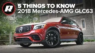 Mercedes-AMG GLC63 2018 года: пять вещей, которые вам нужно знать