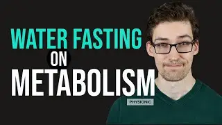 EX-e: Does WATER FASTING slow your METABOLISM?