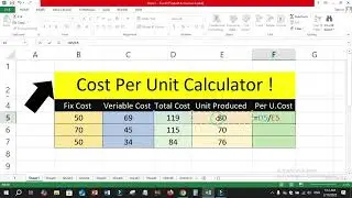 How To Calculate Cost Per Unit in Excel | Calculating Unit Cost in Excel | Learn Unit Cost Formula