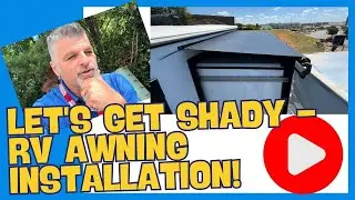 Установка тента для автодома #rvtopperinstall #rvawninginstall