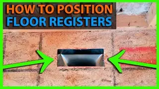 How To Cut Floor Register Furnace Vent Holes - Distance From Wall & Best Location in Room