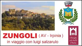 ZUNGOLI (Irpinia-AV) - L' INCANTEVOLE BORGO FEUDALE - Nuova Versione con RIPRESE AEREE -