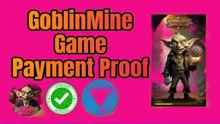 GoblinMine Game Bot Payment Proof|Play And Earn On telegram