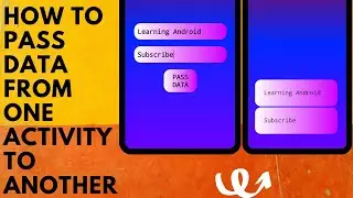 HOW TO PASS DATA FROM ONE ACTIVITY TO ANOTHER ACTIVITY IN ANDROID APPLICATION