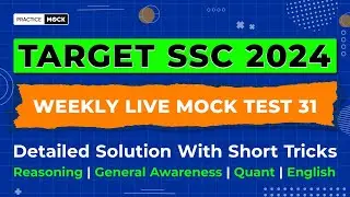 Video Solution For SSC Free Live Mock Test 31 | All Subjects | PracticeMock