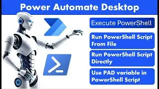 Power Automate Desktop - Run PowerShell Script