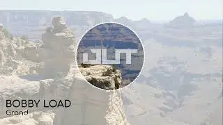 BOBBY LOAD  - Grand [Outertone Free Release]