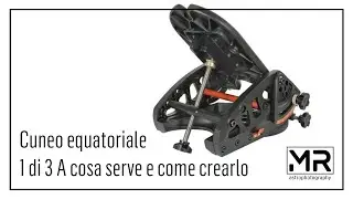 Raddoppiare i tempi di esposizione con una montatura Celestron SLT Alt/Az. Wedge Equatoriale