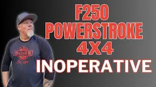 6.4 F250 Powerstroke 4x4 Not Working