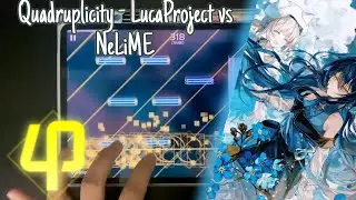 【Phigros fanmade】 Quadruplicity - LucaProject vs NeLiME [AT Lv.16] ALL PERFECT