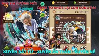 Review Tướng Mới S-Hawk Skill Siêu Khỏe Counter Gần Hết Tướng Mới - Huyền Thoại Hải Tặc
