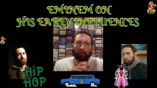EMINEM ....ON EARLY INFLUENCES ICE TEE AND THE MOVIE BREAKING