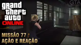 GTA Online - Miss&atilde;o 77 - A&ccedil;&atilde;o e Rea&ccedil;&atilde;o (Lester Crest)