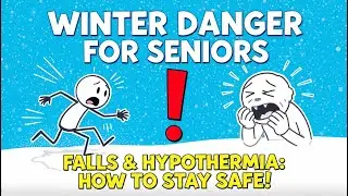 Winter Safety for Seniors | Preventing Falls and Hypothermia