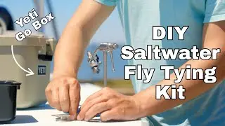 DIY Saltwater Fly Tying Travel Kit | Build Your Own